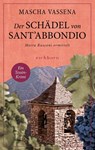 Der Schädel von Sant'Abbondio - Mascha Vassena - 9783847902065