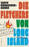 Die Fletchers von Long Island - Taffy Brodesser-Akner - 9783847902119