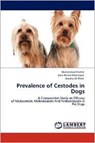Prevalence of Cestodes in Dogs - Dr Muhammad Shahid ; Asim Khalid Mahmood ; Jawaria Ali Khan - 9783848415717