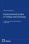 Environmental Justice in Türkiye and Germany - Silke Ruth Laskowski - 9783848740086