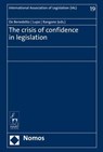 The crisis of confidence in legislation - Maria De Benedetto ; Nicola Lupo ; Nicoletta Rangone - 9783848766451