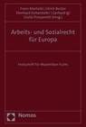 Arbeits- und Sozialrecht für Europa - Franz Marhold ; Ulrich Becker ; Eberhard Eichenhofer - 9783848768240