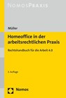 Homeoffice in der arbeitsrechtlichen Praxis - Stefan Müller - 9783848786107