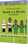 Mandela & Nelson - Hermann Schulz - 9783848920082