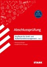STARK Kaufleute für Groß- und Außenhandelsmanagement - Abschlussprüfung Teil 2 - Prüfungsvorbereitung - Christian Bill ; Mirko Eckhardt - 9783849059422