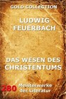 Das Wesen des Christentums - Ludwig Feuerbach - 9783849612528