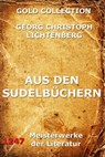 Aus den Sudelbüchern - Georg Christoph Lichtenberg - 9783849624545