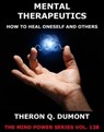 Mental Therapeutics - Theron Q. Dumont - 9783849627065