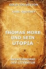 Thomas More und sein Utopia - Karl Kautsky - 9783849628963