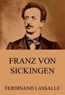 Franz von Sickingen - Ferdinand Lassalle - 9783849630256