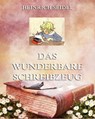 Das wunderbare Schreibzeug - Heinrich Seidel - 9783849636128