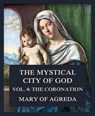 The Mystical City of God - Mary of Agreda - 9783849652364