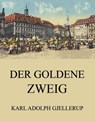 Der goldene Zweig - Karl Adolph Gjellerup - 9783849655518