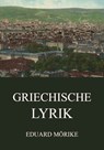 Griechische Lyrik - Eduard Mörike - 9783849656621