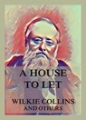 A House to Let - Wilkie Collins ; Charles Dickens ; Elizabeth Gaskell ; Adelaide Anne Procter - 9783849658182