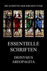 Essentielle Schriften - Dionysius Areopagita - 9783849660314