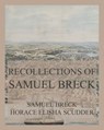 Recollections of Samuel Breck - Samuel Breck ; Horace Elisha Scudder - 9783849663971
