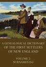A genealogical dictionary of the first settlers of New England, Volume 2: Surnames D-J - James Savage - 9783849687168