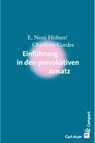 Einführung in den Provokativen Ansatz - E. Noni Höfner ; Charlotte Cordes - 9783849702465