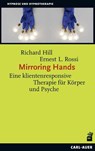 Mirroring Hands - Richard Hill ; Ernest L. Rossi - 9783849703646
