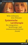 Systemische Lerntherapie - Mike Lehmann ; Jens Eitmann - 9783849704124