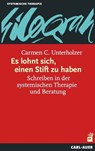 Es lohnt sich, einen Stift zu haben - Carmen C. Unterholzer - 9783849780715