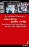 Wenn Kinder größer werden - Grossmann Konrad Peter - 9783849781521