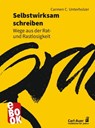 Selbstwirksam schreiben - Carmen C. Unterholzer - 9783849782191