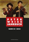 Peter Weiss Jahrbuch 32 - Johannes Vogel ; André Breton ; Gunnar Ekelöf ; Artur Lundkvist - 9783849821098