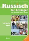 Russisch für Anfänger Arbeitsbuch - Nieves Cavic-Podgornik ; Edith Lampl - 9783850285797