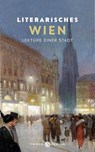 Literarisches Wien - Johannes Thiele - 9783851794984