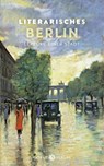 Literarisches Berlin - Johannes Thiele - 9783851794991
