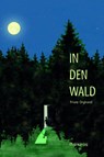 In den Wald - Franz Orghandl - 9783851979220