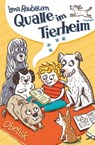 Qualle im Tierheim - Lena Raubaum - 9783851979800