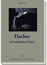 Dachse - Jürgen Huhn - 9783852081496