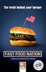 Fast Food Nation, mit 1 Audio-CD. Level 4 (A2/B1) - Eric Schlosser - 9783852727028
