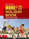 MORE! Holiday Book 2, mit 1 Audio-CD - Herbert Puchta ; Christian Holzmann ; Jeff Stranks ; Peter Lewis-Jones - 9783852727462