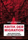 Kritik der Migration - Hannes Hofbauer - 9783853714416