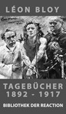 Tagebücher 1892-1917 - Léon Bloy - 9783854181262