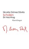 Scholien - Nicolás Gòmez Dávila - 9783854181606