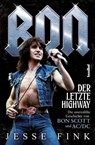 Bon - Der letzte Highway - Jesse Fink - 9783854456339