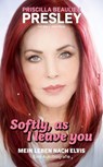 Softly, As I Leave You - Priscilla Presley Beaulieu ; Mary Jane Ross - 9783854458012