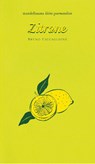 Zitrone - Bruno Ciccaglione - 9783854765714