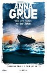 Wie der Vater, so der Sohn - GRUE,  Anna - 9783855350186