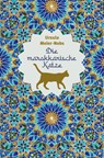 Die marokkanische Katze - Ursula Meier-Nobs - 9783855805631