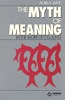 Myth & Meaning in the Work of C G Jung - Aniela Jaffe - 9783856305000