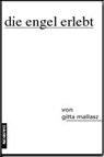 Die Engel erlebt - Gitta Mallasz - 9783856306144