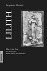 Lilith. Die erste Eva - Siegmund Hurwitz - 9783856307417