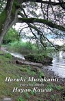 Haruki Murakami Goes to Meet Hayao Kawai - Hayao Kawai - 9783856307714