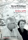 Streiflichter zu Leben und Denken C.G. Jungs - Aniela Jaffé ; Lela Fischli - 9783856307783